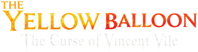 The Yellow Balloon: The Curse of Vincent Vile